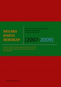 Cover Laporan KBB 2007-2009 (Negara Harus Bersikap)
