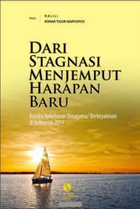 Laporan Kondisi Kebebasan Beragama dan Berkeyakinan di Indonesia Tahun 2014