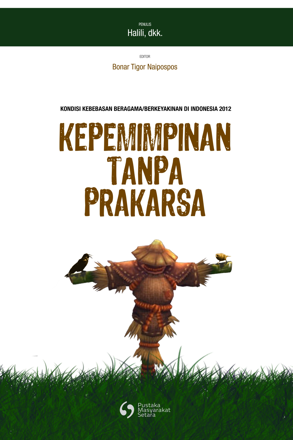 Kepemimpinan Tanpa Prakarsa