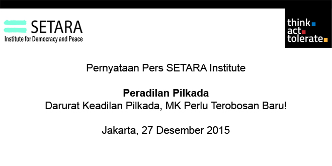 Darurat Keadilan Pilkada, MK Perlu Terobosan Baru! Darurat Keadilan Pilkada, MK Perlu Terobosan Baru!