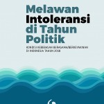 Laporan Kondisi Kebebasan Beragama dan Berkeyakinan di Indonesia Tahun 2018