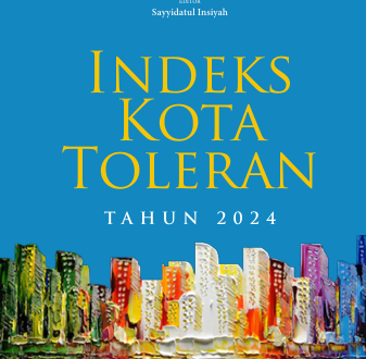 LAPORAN INDEKS KOTA TOLERAN (IKT) 2024